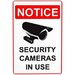 Notice security cameras in use